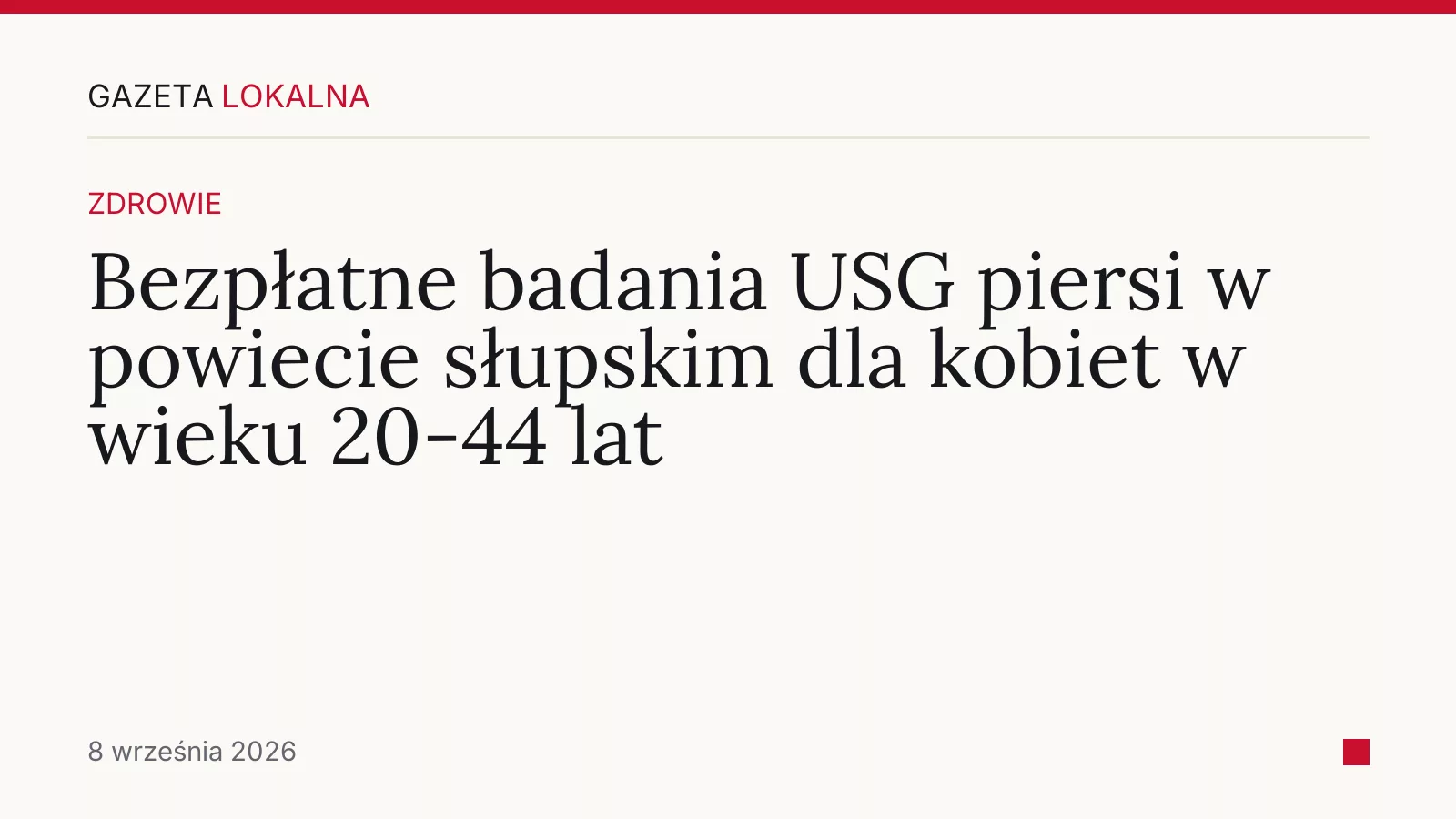 Bezpłatne badania USG piersi w powiecie słupskim dla kobiet w wieku 20-44 lat